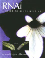 RNAi : a guide to gene silencing