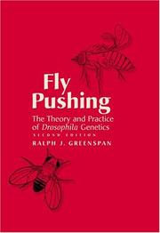 Fly pushing : the theory and practice of Drosophila genetics