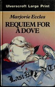 Cover of: Requiem for a Dove (Ulverscroft Large Print Series)