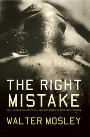 Cover of: The right mistake by Walter Mosley