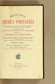 Cover of: Historia da America portugueza desde o anno de mil e quinhentos do seu descobrimento até o de mil e setecentos e vinte e quatro