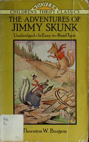 Cover of: The adventures of Jimmy Skunk by Thornton W. Burgess