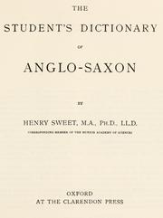 Cover of: The student's dictionary of Anglo-Saxon by Henry Sweet