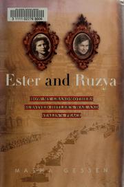 Cover of: Ester and Ruzya: how my grandmothers survived Hitler's war and Stalin's peace