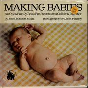 Cover of: Making babies: an open family book for parents and children together