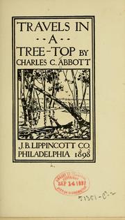 Cover of: Travels in a tree-top by Charles Conrad Abbott