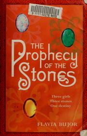 Cover of: The prophecy of the Stones
