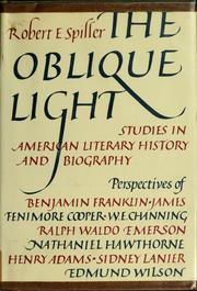 Cover of: The oblique light: studies in literary history and biography