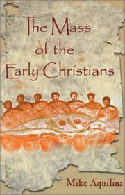 Cover of: The Mass of the Early Christians