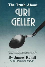 Truth about Uri Geller by James Randi