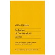 Cover of: Problems of Dostoevsky's Poetics