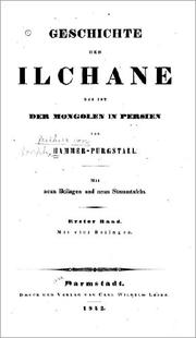 Cover of: Geschichte der Ilchane by Joseph von Hammer-Purgstall