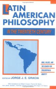 Cover of: Latin American philosophy in the twentieth century: man, values, and the search for philosophical identity