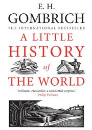 A little history of the world by E. H. Gombrich