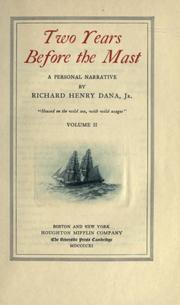 Cover of: Two Years Before The Mast, Vol. 2 by Richard Henry Dana