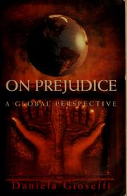 Cover of: On prejudice by Daniela Gioseffi