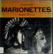 Cover of: Presenting marionettes.