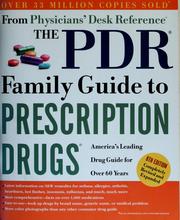 Cover of: The PDR family guide to prescription drugs.