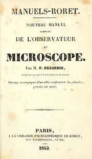 Cover of: Nouveau manuel complet de l'observateur au microscope. by Félix Dujardin