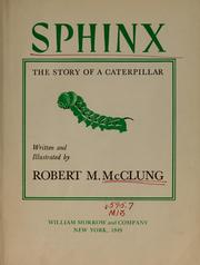 Cover of: Sphinx: the story of a caterpillar