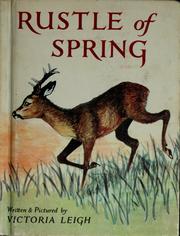 Cover of: Rustle of spring. Written and pictured by Victoria Leigh