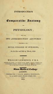Cover of: An introduction to comparative anatomy and physiology by Lawrence, William Sir