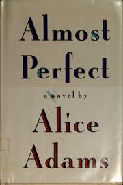 Cover of: Almost perfect: a novel