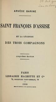 Cover of: Saint François d'Assise et la légende des trois compagnons