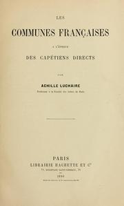 Cover of: Les communes françaises à l'epoque des Capétiens directs