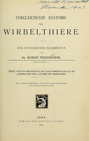Cover of: Vergleichende Anatomie der Wirbelthiere by Robert Wiedersheim