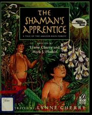 Cover of: The Shaman's Apprentice: A Tale of the Amazon Rain Forest