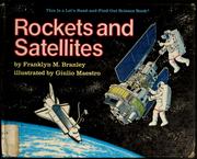 Rockets and satellites by Franklyn M. Branley