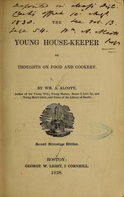 Cover of: The young house-keeper: or, Thoughts on food and cookery.
