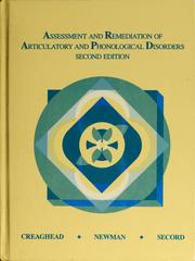 Cover of: Assessment and remediation of articulatory and phonological disorders