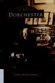 Cover of: Dorchester by Anthony Mitchell Sammarco