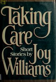 Cover of: Taking care: short stories