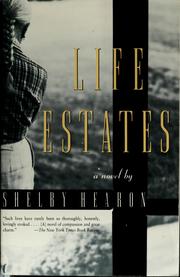 Cover of: Life estates by Shelby Hearon
