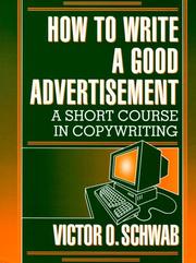 How to write a good advertisement by Victor O. Schwab