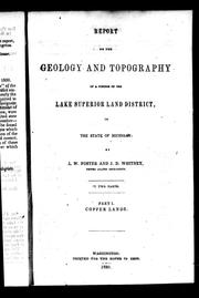 Cover of: Report on the geology and topography of a portion of the Lake Superior Land District in the state of Michigan