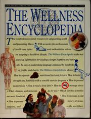Cover of: Wellness encyclopedia: the comprehensive family resource