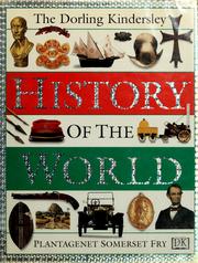 Cover of: The Dorling Kindersley history of the world