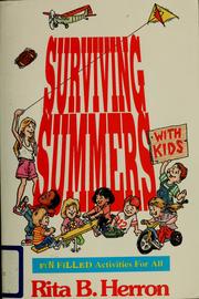 Cover of: Surviving summers with kids