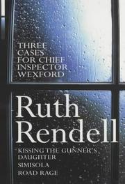 Three cases for Chief Inspector Wexford