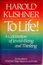 Cover of: To life!: a celebration of Jewish being and thinking