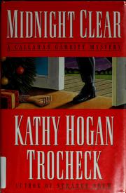 Cover of: Midnight clear: a Callahan Garrity mystery