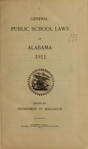 Cover of: General public school laws of Alabama, 1911