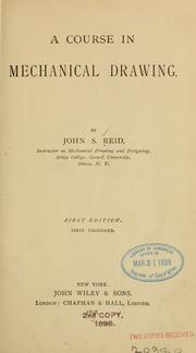 Cover of: A course in mechanical drawing. by Reid, John S.