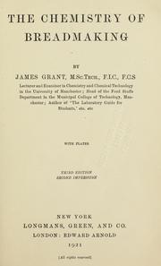 Cover of: The chemistry of breadmaking by Grant, James