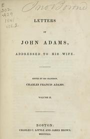 Cover of: Letters of John Adams, addressed to his wife.