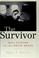 Cover of: The survivor
